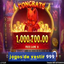 jogos de vestir 999